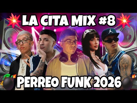 LA CITA MIX #8 | MIX PERREO FUNK 2026 (ENGANCHADO VERANO 2026) | MI SEÑOR DJ