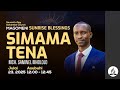 MAGOMENI SUNRISE BLESSINGS SIMAMA TENA MCH SAMWELI MHOLOLO 23 07 2025 MAGOMENI SUNRISE BLESSINGS SIMAMA TENA MCH SAMWELI MHOLOLO 23 07 2025
