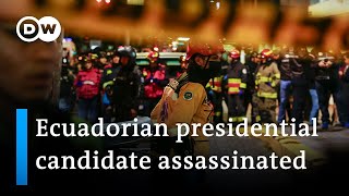 Ecuador: Presidential candidate shot dead at campaign event | DW News