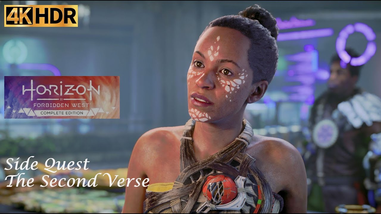 Horizon Forbidden West - Side Quest - The Second Verse - Gameplay Walkthrough(4K-UHD HDR)