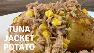 Celebrity HOW To MAKE Delicious & Fluffy JACKET/BAKED POTATOES | TUNA and SWEETCORN FILLING | Simple & Easy Net Worth