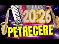 Petrecere 2026 Muzica Acordeon Colaj Sarbe Si Hore De Joc Instrumental