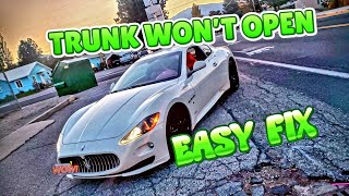 Maserati GranTurismo Trunk Fail to open (Easy Fix)