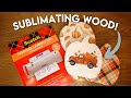 How to sublimate on wood laminating pouch hack