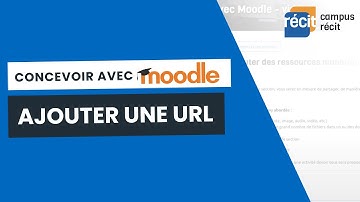 Concevoir avec Moodle | Ajouter une URL