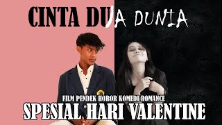 CINTA DUA DUNIA - FIlm Pendek Horor Comedy romantis - CK Pictures