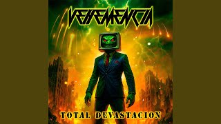 Total Devastación - Vehemencia