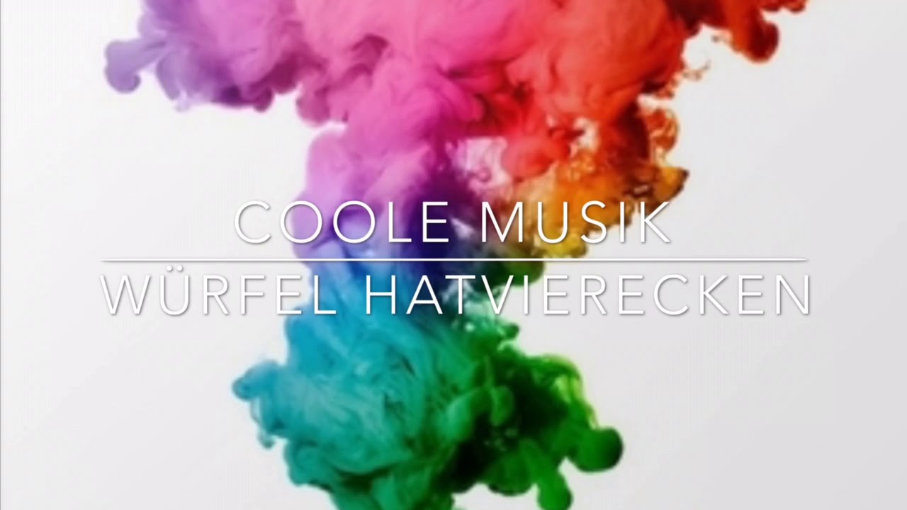 Die geilste Musik  | Würfel Hatvierecken