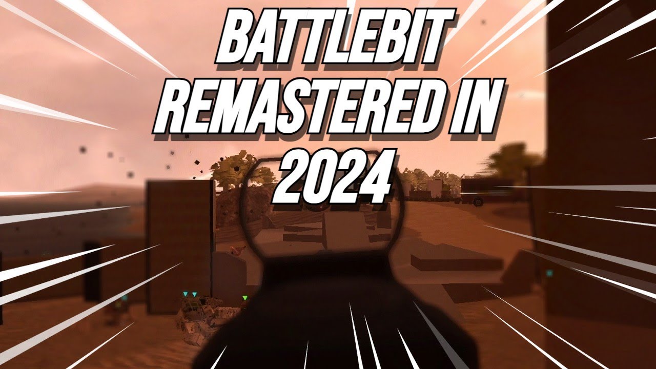 Battlebit Remastered In 2024 YouTube 