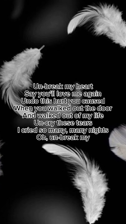Un - Break My Heart - Toni Braxton (Lyrics) Short