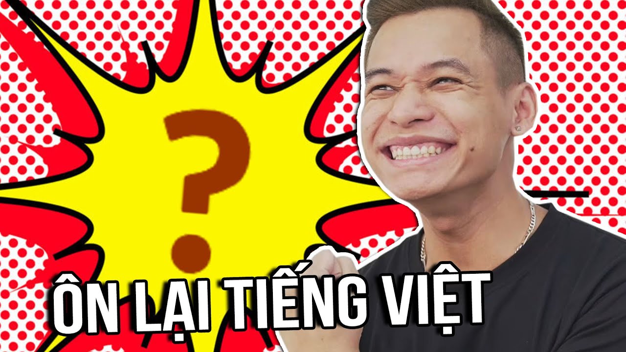 Mixigaming cùng anh em Refund ôn lại Tiếng Việt với... - youtube