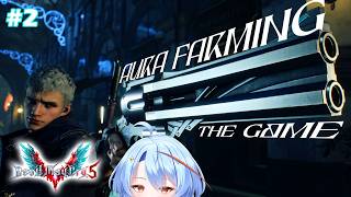【Devil May Cry 5】Slaying demonsszzz!!! (Part 2)