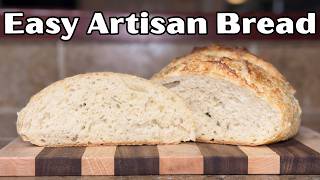 Easy Same Day Artisan Bread...No Kneading, No Starter!
