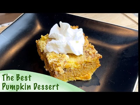 The BEST Pumpkin Dessert EVER!  🎃
