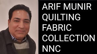ARIF MUNIR QUILTING FABRIC COLLECTION NNC screenshot 1