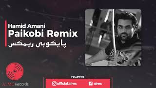 Hamid Amani - Paikobi Remix [Official Release] 2021 | حمید امانی - پایکوبی ریمکس