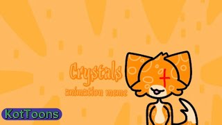 Crystals Animation Meme Kaiju Paradise