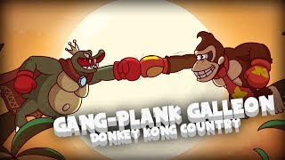 Gang-Plank Galleon Donkey Kong Country Remix @Tazmi_