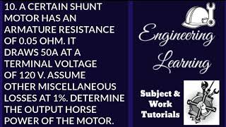 DC MOTOR EXAMPLE PROBLEM #10 | ENGINEERING LEARNING PH