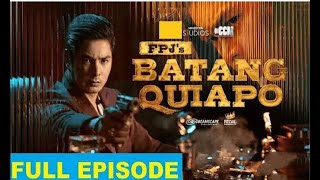 Fpj's Batang Quiapo | Episode 654 | August 22 2025 | 