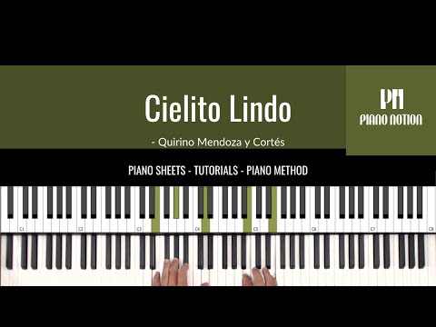 Cielito Lindo (Easy Piano) - Quirino Mendoza y Cortés