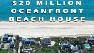Tour of $20 Million Oceanfront House in The Hamptons
