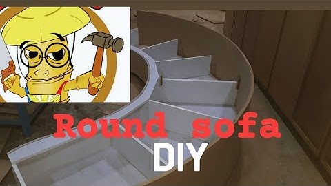 HOW TO MAKE ROUND SOFA..DIY CARPENTRY...DASMA