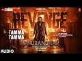Tamma Tamma Audio Dhurandhar The Revenge Ranveer Singh Bappi Lahiri Anuradha Paudwal Indeevar