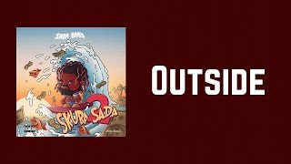 Sada Baby - Outside (Lyrics) feat. Trap Manny