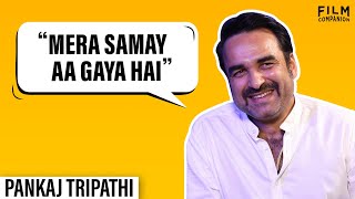 Life Lessons From Pankaj Tripathi | Film Companion