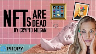 NFTs Are Dead - Original Docuseries by Crypto Megan