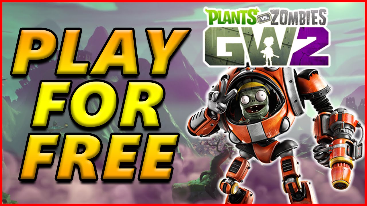 Plants vs. Zombies Garden Warfare 2 Promotion Lets Players Play 10 Hours  For Free - ThisGenGaming