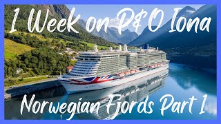 1 week Norwegian Fjords Cruise on P&O Iona (Part 1)