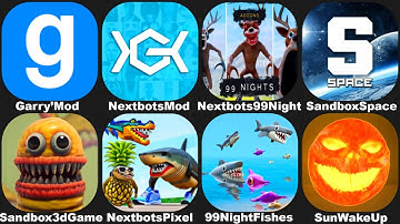 NEXTBOTS IN PLAYGROUND MOD ALL FISH,ALL DEER 99 NIGHTS IN THE FOREST,SANDBOX IN SPACE SUN WAKES UP