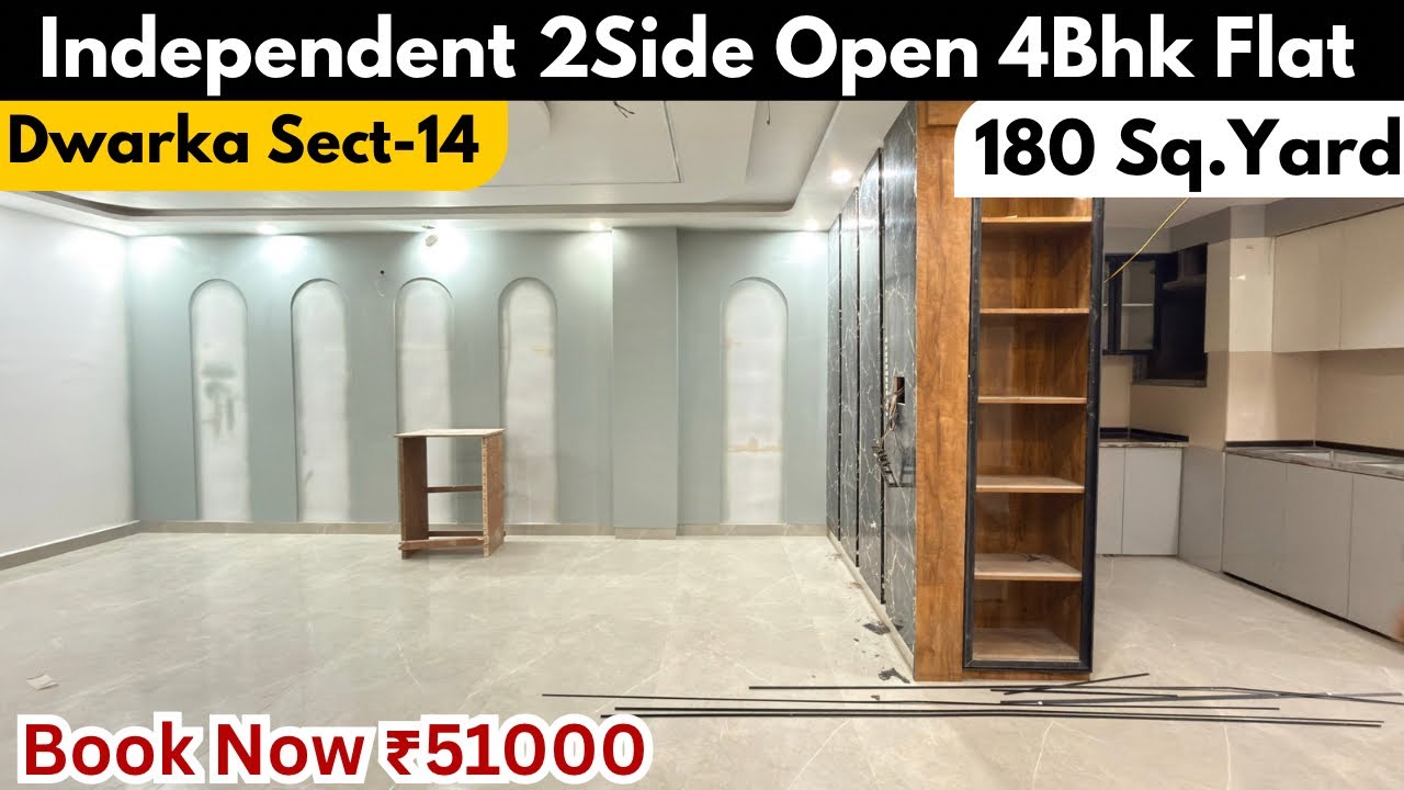Independent 2Side Open 4Bhk Flat 180गज Dwarka Sect-14 Near Vegas Mall Park & Metro 90%Loan Registry