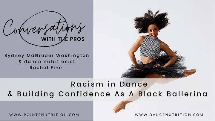 Racism in Dance Nutrition for Marginalized Dancers...