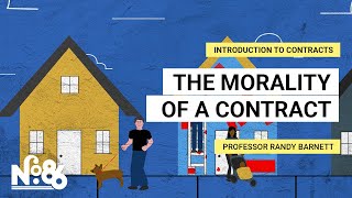 The Morality of a Contract [No. 86]