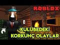 🌲 Kulübede Başımıza Gelen Korkunç Olaylar 🌲 | Cabin | Roblox Türkçe