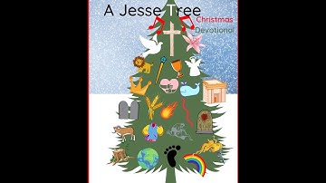 A Jesse Tree Devotional Introduction