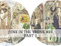 **JUNK IN THE TRUNK** #24  Using Scrap card & Napkin waste Part 1