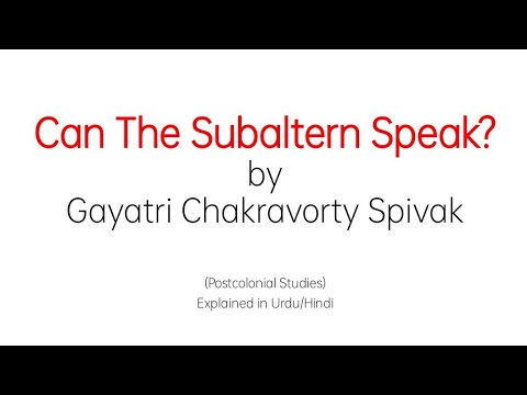 Can The Subaltern Speak by Gayatri Spivak Summary in Urdu Hindi