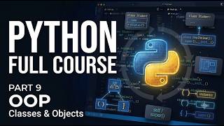 Python Programming Course #9 | Classes, Objects & OOP in Python