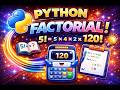 Python Factorial Program | Simple Explanation for Beginners