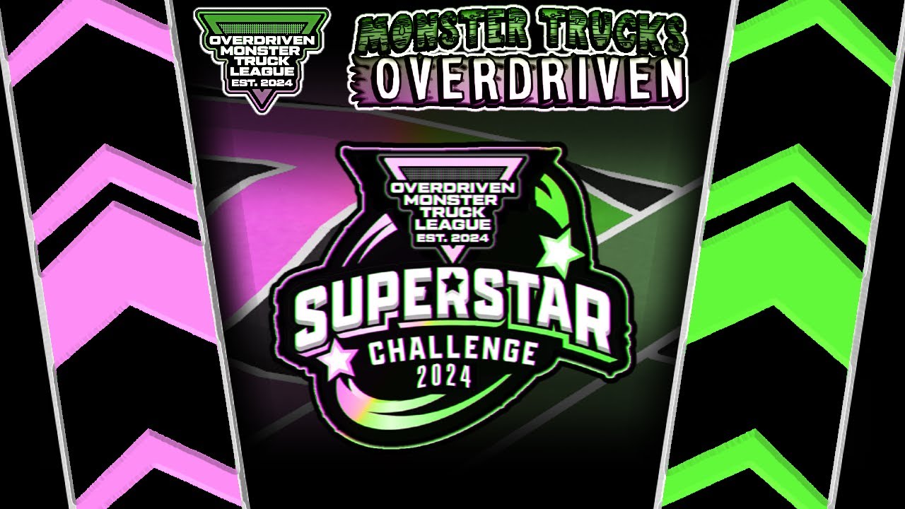 STOP 0: Superstar Challenge | Overdriven Monster Trucks League