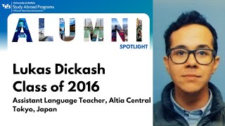 Alumni Spotlight (May 2021) - Lukas Dickash '16