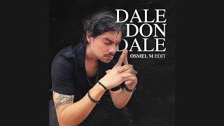 Don Omar - Dale Don Dale Osmel M. Moombahton Edit