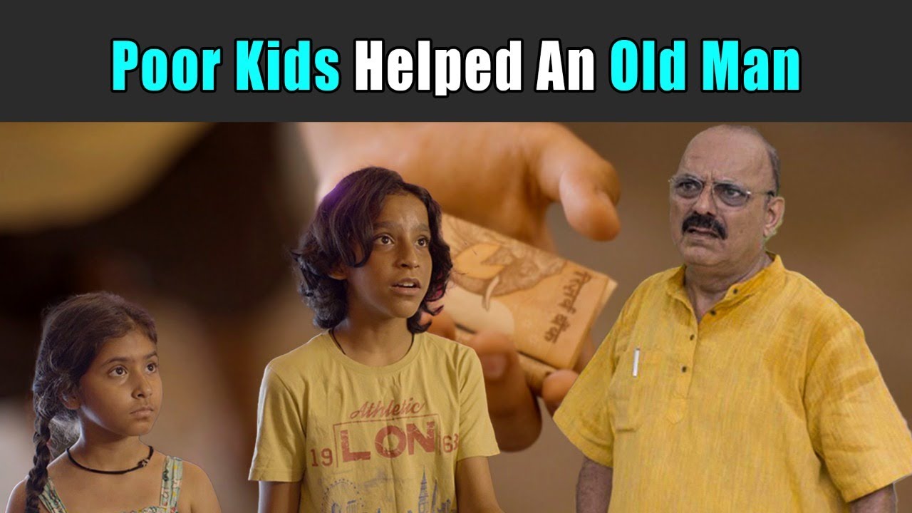 Poor Kids Helped An Old Man | Rohit R Gaba