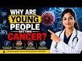 Why Are Young People Getting Cancer?