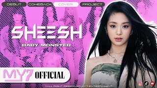 [COVER] SHEESH - BABY MONSTER (베이비몬스터)