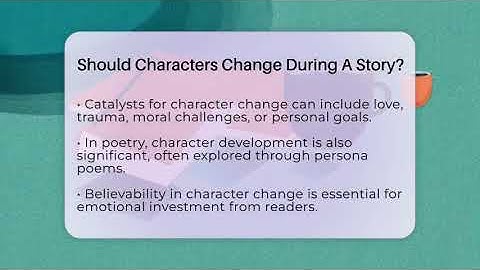 Should Characters Change During A Story? - The Prose Path